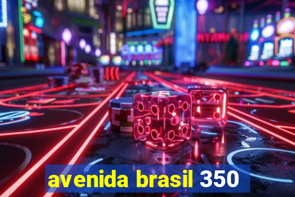 avenida brasil 350